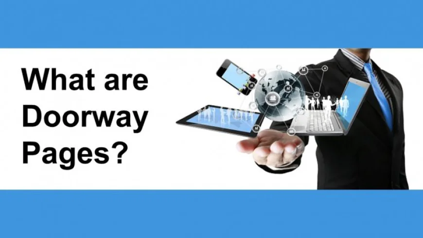 What are doorway pages?