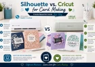 Silhouette vs. Cricut for Card Making: Which Cutting Machine Is Better for Handmade Cards?