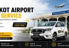 Rajkot Airport Taxi Service | Business Travel Made Easy