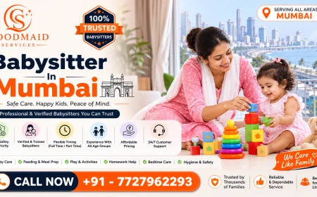 Hire a Professional Babysitter in Mumbai Today
